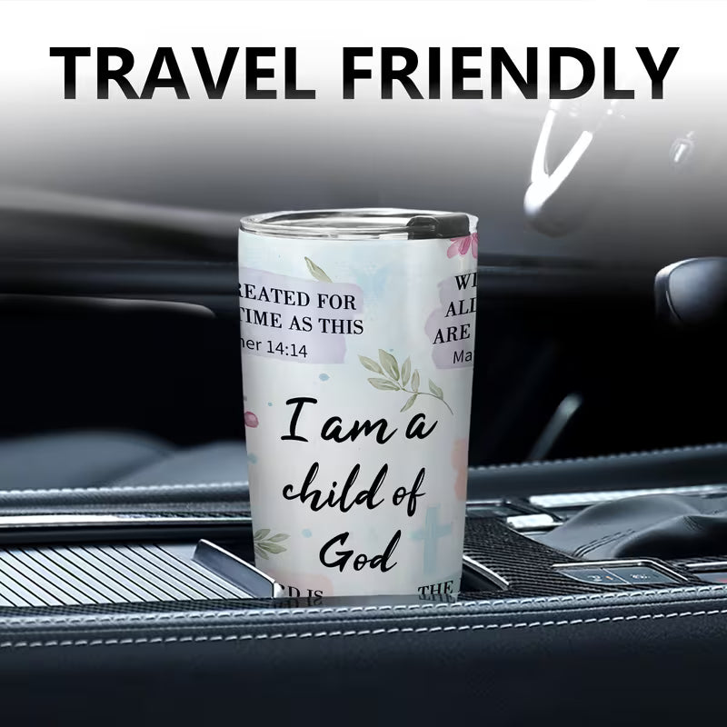 Insulated Tumbler 20oz- I Am A Child Of God